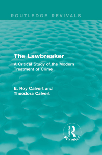 Imagen de portada: The Lawbreaker 1st edition 9781138999848