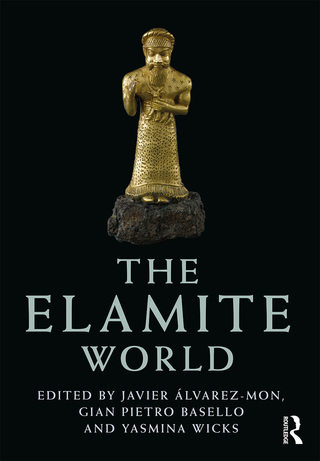 Cover image: The Elamite World 1st edition 9781138999893