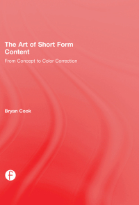 Imagen de portada: The Art of Short Form Content 1st edition 9781138910515
