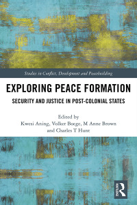 Cover image: Exploring Peace Formation 1st edition 9780367457723