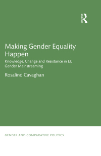 Imagen de portada: Making Gender Equality Happen 1st edition 9781138998735