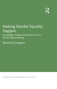 Immagine di copertina: Making Gender Equality Happen 1st edition 9781138998735