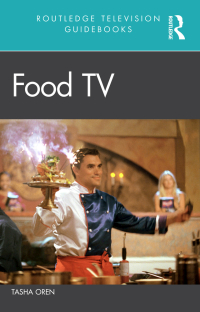 Imagen de portada: Food TV 1st edition 9781138998636