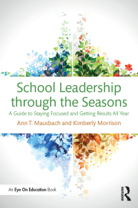 Cover image: School Leadership through the Seasons 1st edition 9781138998308