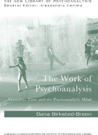 Imagen de portada: The Work of Psychoanalysis 1st edition 9781138963399
