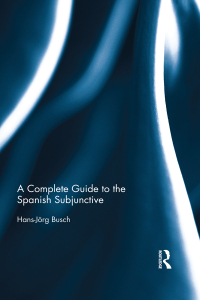 صورة الغلاف: The Spanish Subjunctive: A Reference for Teachers 1st edition 9780367875329