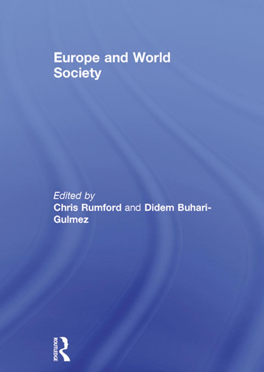 Europe and World Society 1st Edition