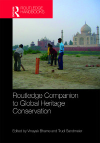 Immagine di copertina: Routledge Companion to Global Heritage Conservation 1st edition 9781032093680