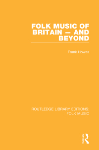 صورة الغلاف: Folk Music of Britain - and Beyond 1st edition 9781138122284