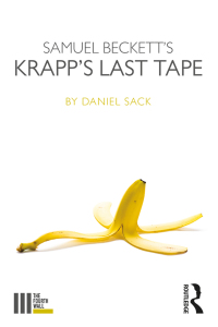 Cover image: Samuel Beckett's Krapp's Last Tape 1st edition 9781138961265