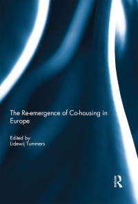 Cover image: The re-emergence of co-housing in Europe 1st edition 9781138302990