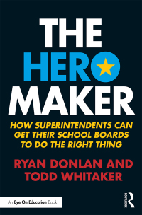 Cover image: The Hero Maker 1st edition 9781138418080