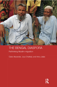 Cover image: The Bengal Diaspora 1st edition 9780415530736