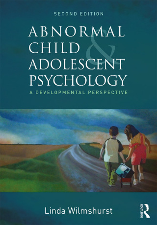 Cover image: Abnormal Child and Adolescent Psychology 2nd edition 9781138960510