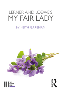 صورة الغلاف: Lerner and Loewe's My Fair Lady 1st edition 9781138960060