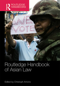 Imagen de portada: Routledge Handbook of Asian Law 1st edition 9781032522050