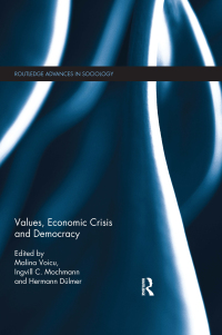 Imagen de portada: Values, Economic Crisis and Democracy 1st edition 9781138959170