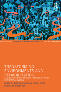 Cover image: Transforming Environments and Rehabilitation 1st edition 9781138959118