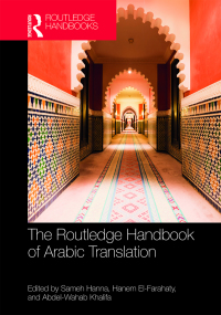 Cover image: The Routledge Handbook of Arabic Translation 1st edition 9781138958043