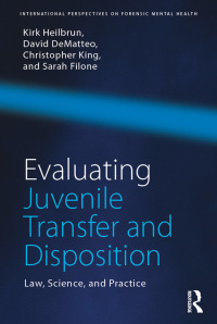 Imagen de portada: Evaluating Juvenile Transfer and Disposition 1st edition 9781138957954