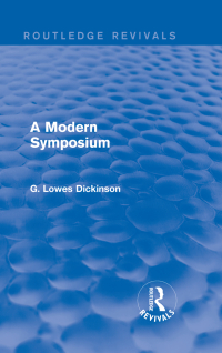 Cover image: A Modern Symposium 1st edition 9781138957664