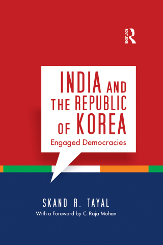Cover image: India and the Republic of Korea 1st edition 9781138349469