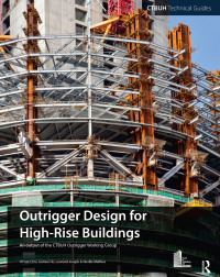 Cover image: Outrigger Design for High-Rise Buildings 1st edition 9780939493340