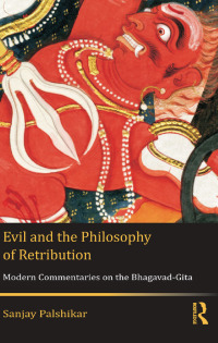 صورة الغلاف: Evil and the Philosophy of Retribution 1st edition 9780415711142