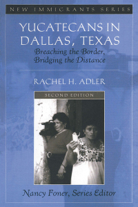 Omslagafbeelding: Yucatecans in Dallas, Texas 2nd edition 9781138403697