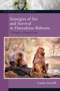 Cover image: Strategies of Sex and Survival in Female Hamadryas Baboons 1st edition 9781138403727