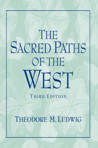 Cover image: Sacred Paths of the West 3rd edition 9780131539068