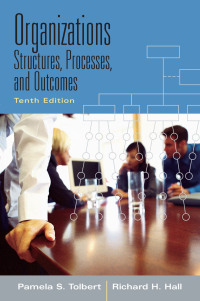 Omslagafbeelding: Organizations: Structures, Processes and Outcomes 10th edition 9780132448406