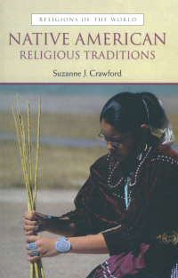 Imagen de portada: Native American Religious Traditions 1st edition 9781138462229