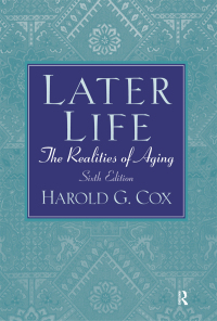 Imagen de portada: Later Life 6th edition 9781138467934