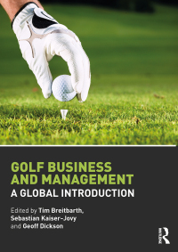 Titelbild: Golf Business and Management 1st edition 9781138957169