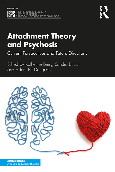 Attachment Theory and Psychosis: Current Perspectives and Future Directions, 1st Edition - FULL INSTANT DOWNLOAD | PDF DOCX EPUB
