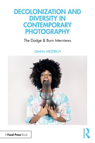 Cover image: Decolonization and Diversity in Contemporary Photography 1st edition 9781138955929