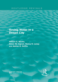 Cover image: Saving Water in a Desert City 1st edition 9781138956476