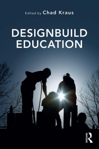 صورة الغلاف: Designbuild Education 1st edition 9781138956285