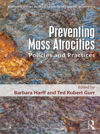 صورة الغلاف: Preventing Mass Atrocities 1st edition 9781138956001