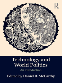 Omslagafbeelding: Technology and World Politics 1st edition 9781138955875