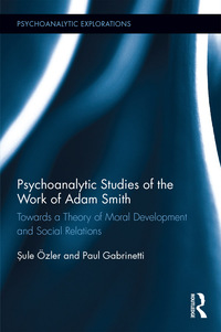 Cover image: Psychoanalytic Studies of the Work of Adam Smith 1st edition 9780367141011