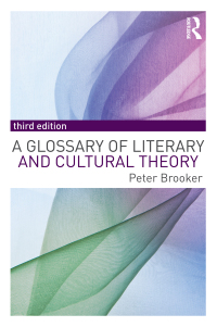 صورة الغلاف: A Glossary of Literary and Cultural Theory 3rd edition 9781138955462
