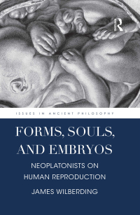 表紙画像: Forms, Souls, and Embryos 1st edition 9780367874742