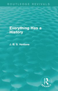 Imagen de portada: Everything Has a History 1st edition 9781138954861
