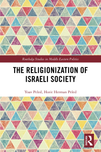 Imagen de portada: The Religionization of Israeli Society 1st edition 9781138954793
