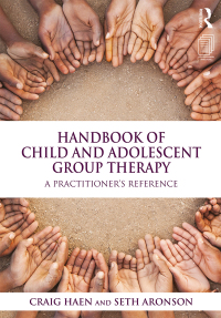 Cover image: Handbook of Child and Adolescent Group Therapy 1st edition 9781138954588