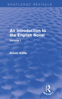 Cover image: An Introduction to the English Novel 1st edition 9781138954311