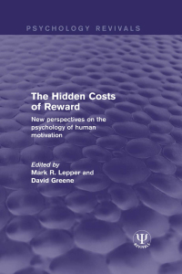 Cover image: The Hidden Costs of Reward 1st edition 9781138954403