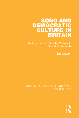 Imagen de portada: Song and Democratic Culture in Britain 1st edition 9781138122307